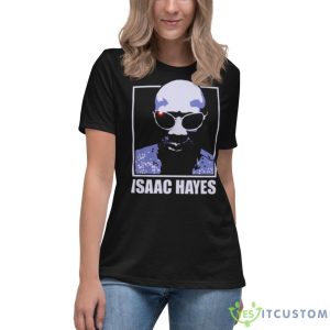Stax Isaac Hayes You Never Cross My Mind Shirt 7 Stax Isaac Hayes You Never Cross My Mind Shirt - Women's Relaxed Short Sleeve Jersey Tee