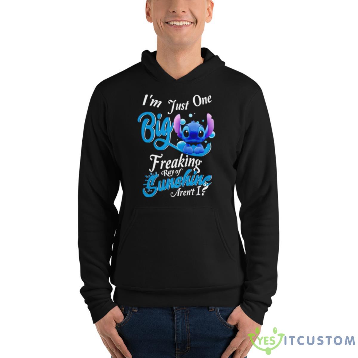Stitch I’m Just One Big Freaking Ray Of Sunshine Aren’t I Shirt 3 Stitch I’m Just One Big Freaking Ray Of Sunshine Aren’t I Shirt - Unisex Fleece Pullover Hoodie