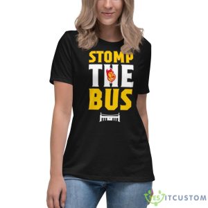 Stomp The Bus Shirt - Women's Relaxed Short Sleeve Jersey Tee