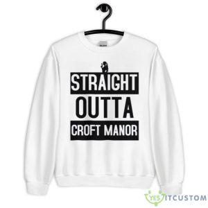 Straight Outta Croft Manor Tomb Raider Shirt - Unisex Heavy Blend Crewneck Sweatshirt