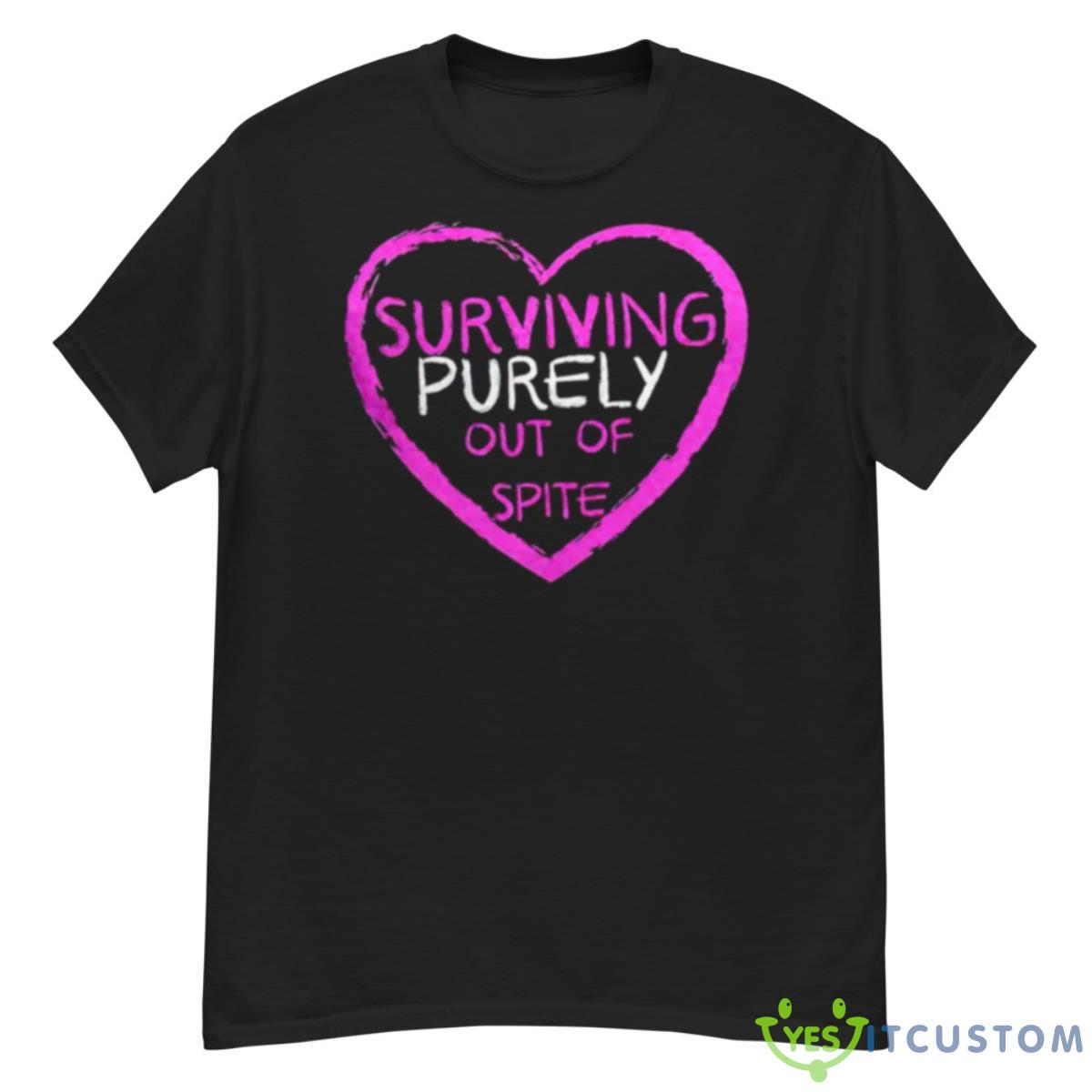 Surviving Purely Out Of Spite Shirt 12 Surviving Purely Out Of Spite Shirt - G500 Men’s Classic T-Shirt