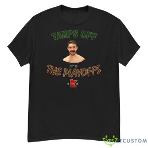 Tarps Off Shirt - G500 Men’s Classic T-Shirt