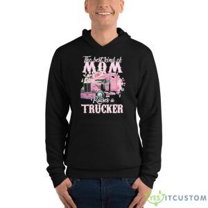 The Best Kind Of Raises A Trucker Shirt 9 The Best Kind Of Raises A Trucker Shirt - Unisex Fleece Pullover Hoodie