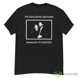 The Disgusting Brothers Rummage To Fruition Shirt - G500 Men’s Classic T-Shirt