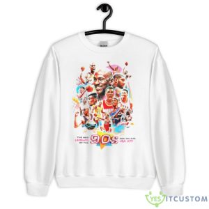 The Legends Of The 90s Are On The NBA App Team Member Shirt - Unisex Heavy Blend Crewneck Sweatshirt