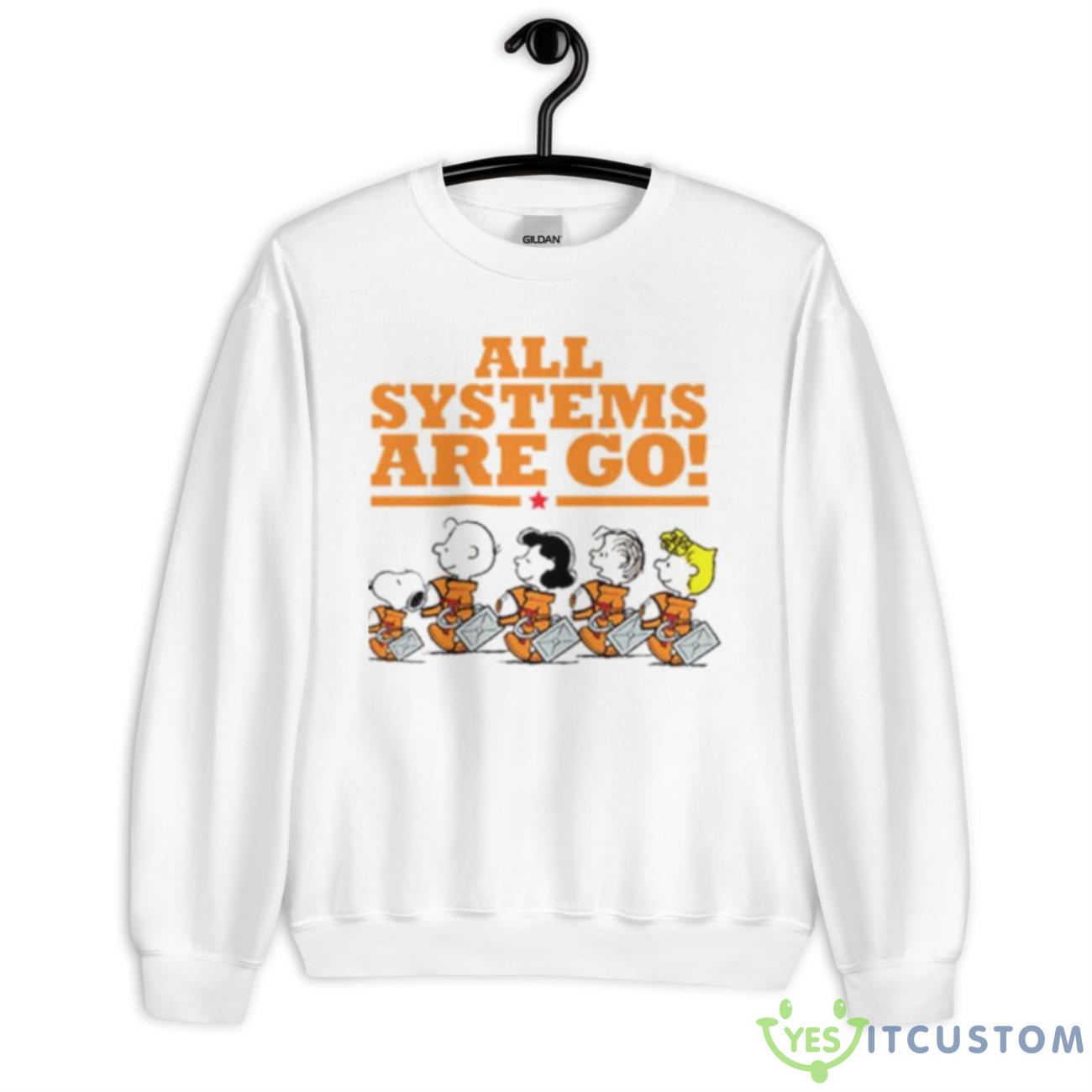 The Peanuts All Systems Are Go Shirt 8 The Peanuts All Systems Are Go Shirt - Unisex Heavy Blend Crewneck Sweatshirt