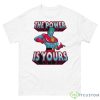 The Power Is Yours Captain PlaneShirt - 500 Men’s Classic Tee Gildan