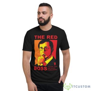 The Red Boss Sir Alex Ferguson Shirt - Short Sleeve T-Shirt