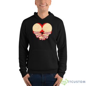 Thick Thighs Save Lives Heart Shaped Buttocks Shirt - Unisex Fleece Pullover Hoodie