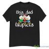 This Dad Loves His Triplets Ducks Shirt - G500 Men’s Classic T-Shirt