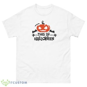 This Is Halloween Pumpkin Halloween T-Shirt Product Photo 2
