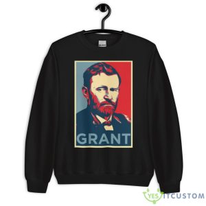 Ulysses S. Grant Shirt 8 Ulysses S. Grant Shirt - Unisex Crewneck Sweatshirt