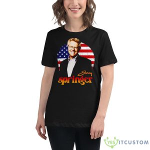 American Guy Jerry Springer shirt 8 American Guy Jerry Springer shirt - 6400 Women's Relaxed Short Sleeve Jersey Tee