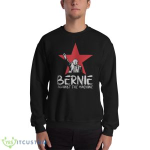 Best Bernie Sanders Against The Machine Red Star 2023 Shirt - 18000 Unisex Heavy Blend Crewneck Sweatshirt