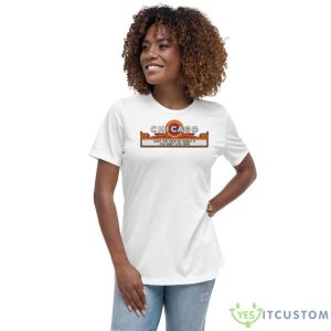 Chicago Shut The Fuck Up About It You Don’t Live Here Shirt - Women's Relaxed Short Sleeve Jersey Tee