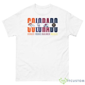 Colorado Broncos Rockies Avalanche And Nuggets Shirt - 500 Men’s Classic Tee Gildan