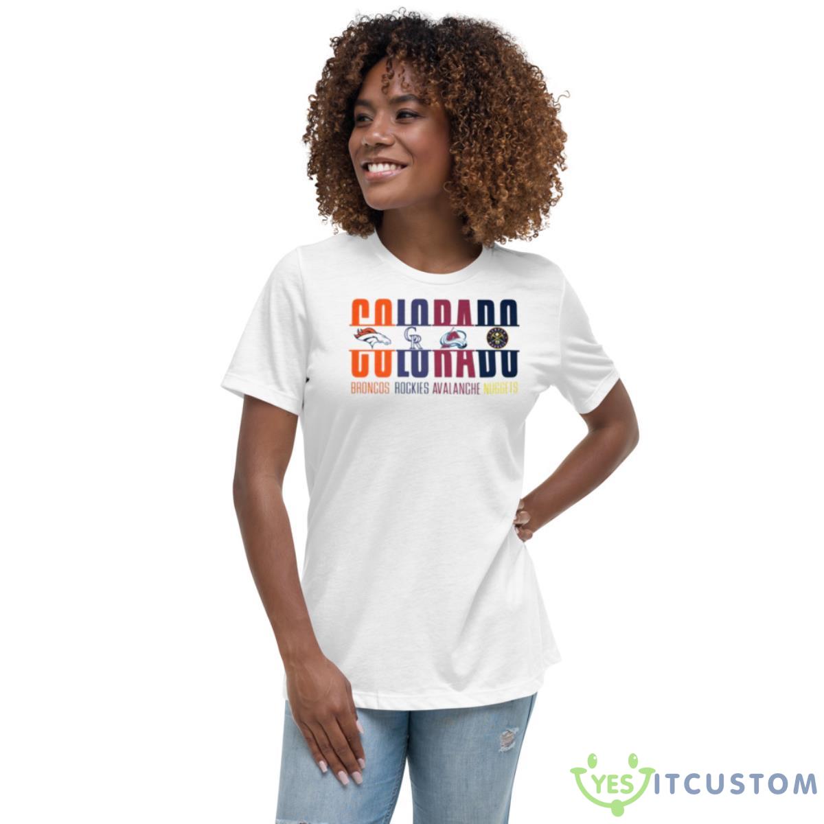 Colorado Broncos Rockies Avalanche And Nuggets Shirt 5 Colorado Broncos Rockies Avalanche And Nuggets Shirt - Women's Relaxed Short Sleeve Jersey Tee