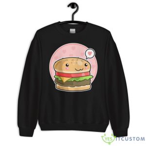 Cute Kawaii Burger Essential Shirt 8 Cute Kawaii Burger Essential Shirt - Unisex Crewneck Sweatshirt