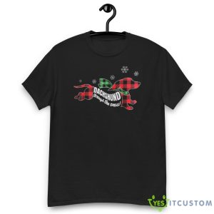 Dachshund Through The Snow Christmas Sweatshirt 11 Dachshund Through The Snow Christmas Sweatshirt - Men’s Classic Tee Gildan 5000