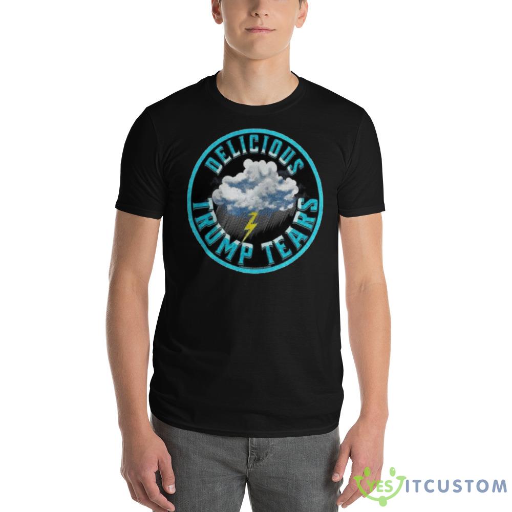 delicious Trump tears shirt 5 delicious Trump tears shirt - 980 Lightweight Fashion Short Sleeve T-Shirt