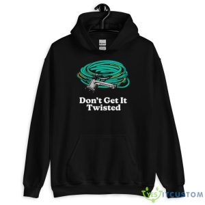 Don’t get it twisted shirt - 18500 Unisex Heavy Blend Hooded Sweatshirt
