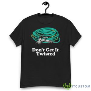 Don’t get it twisted shirt - Men’s Classic Tee Gildan 5000