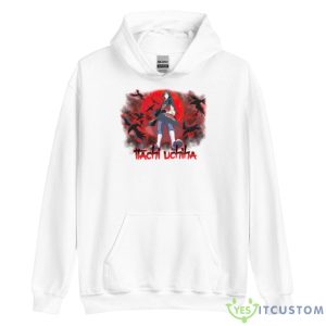 From Hell Uchiha Itachi Naruto Shippuden Shirt - Unisex Heavy Blend Hooded Sweatshirt