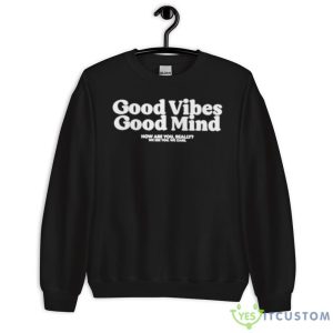 Good vibes good mind shirt - 18000 Unisex Heavy Blend Crewneck Sweatshirt