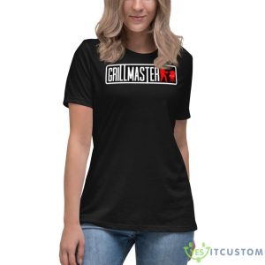 Grillmaster BBQ Shirt 11 Grillmaster BBQ Shirt - Women's Relaxed Short Sleeve Jersey Tee