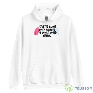 I Started A Joke Harley Quinn Shirt - Unisex Heavy Blend Hooded Sweatshirt