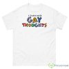 I Survived Gay Thoughts Shirt - 500 Men’s Classic Tee Gildan
