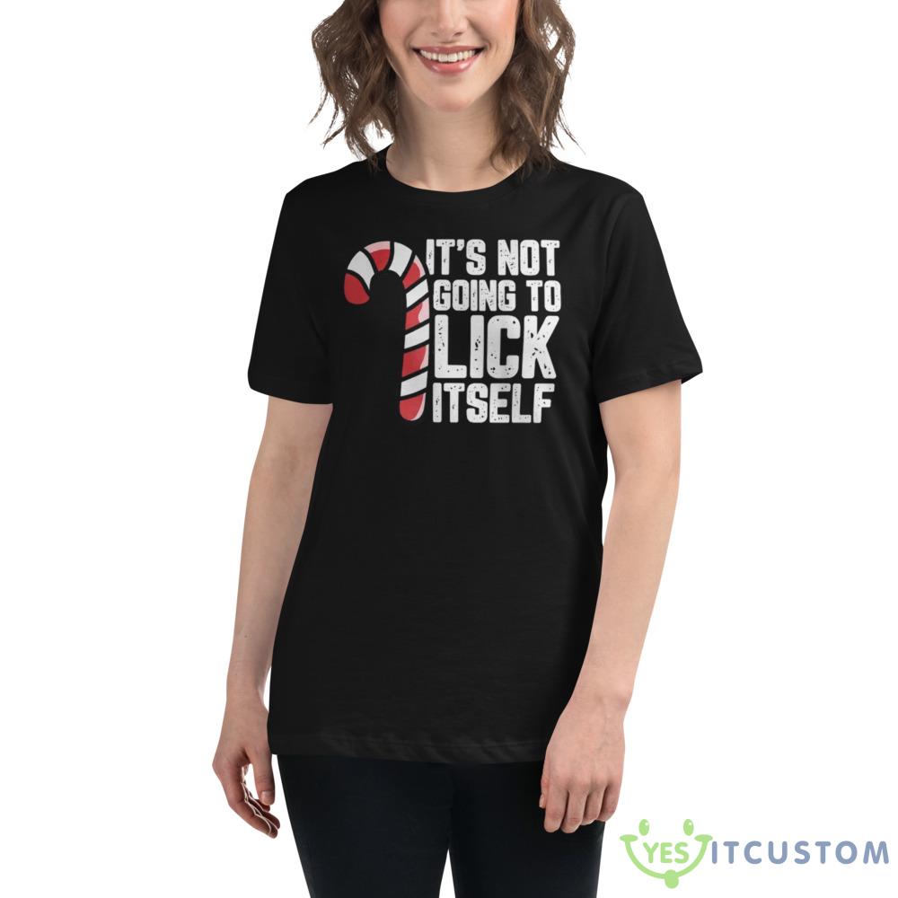 Its Not Going To Lick Itself Christmas Sweatshirt 3 Its Not Going To Lick Itself Christmas Sweatshirt - 6400 Women's Relaxed Short Sleeve Jersey Tee