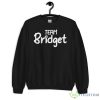 Johnston baseball Barta Team Bridget shirt - 18000 Unisex Heavy Blend Crewneck Sweatshirt