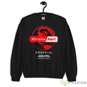 Keemstar Drama Alert Global Drama Warning System Shirt - Unisex Crewneck Sweatshirt
