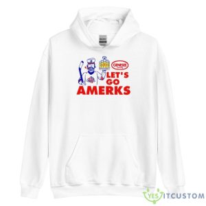Let’s Go Amerks Genesee Specialty T Shirt - Unisex Heavy Blend Hooded Sweatshirt