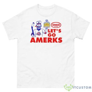 Let’s Go Amerks Genesee Specialty T Shirt - 500 Men’s Classic Tee Gildan