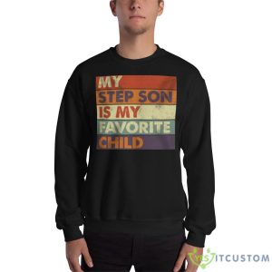 My Step Son is my Favorite Graphics Shirt - 18000 Unisex Heavy Blend Crewneck Sweatshirt