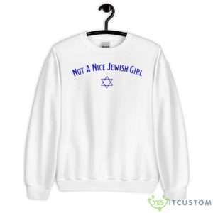 Not A Nice Jewish Girl Shirt - Unisex Heavy Blend Crewneck Sweatshirt