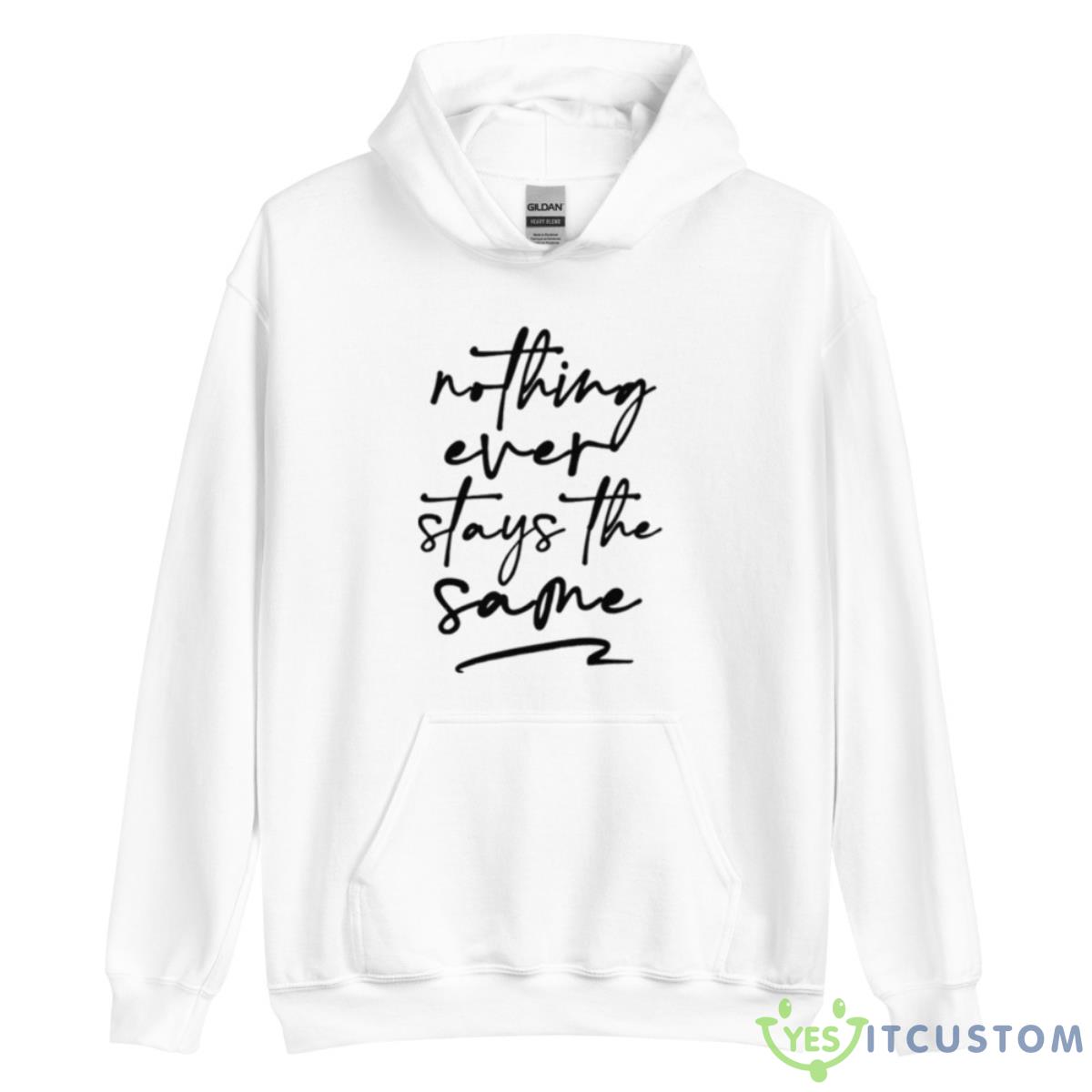 Nothing Ever Stays The Same 911 Lone Star Shirt 3 Nothing Ever Stays The Same 911 Lone Star Shirt - Unisex Heavy Blend Hooded Sweatshirt