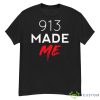 Parallelclothingco 913 Made Me Shirt - G500 Men’s Classic T-Shirt