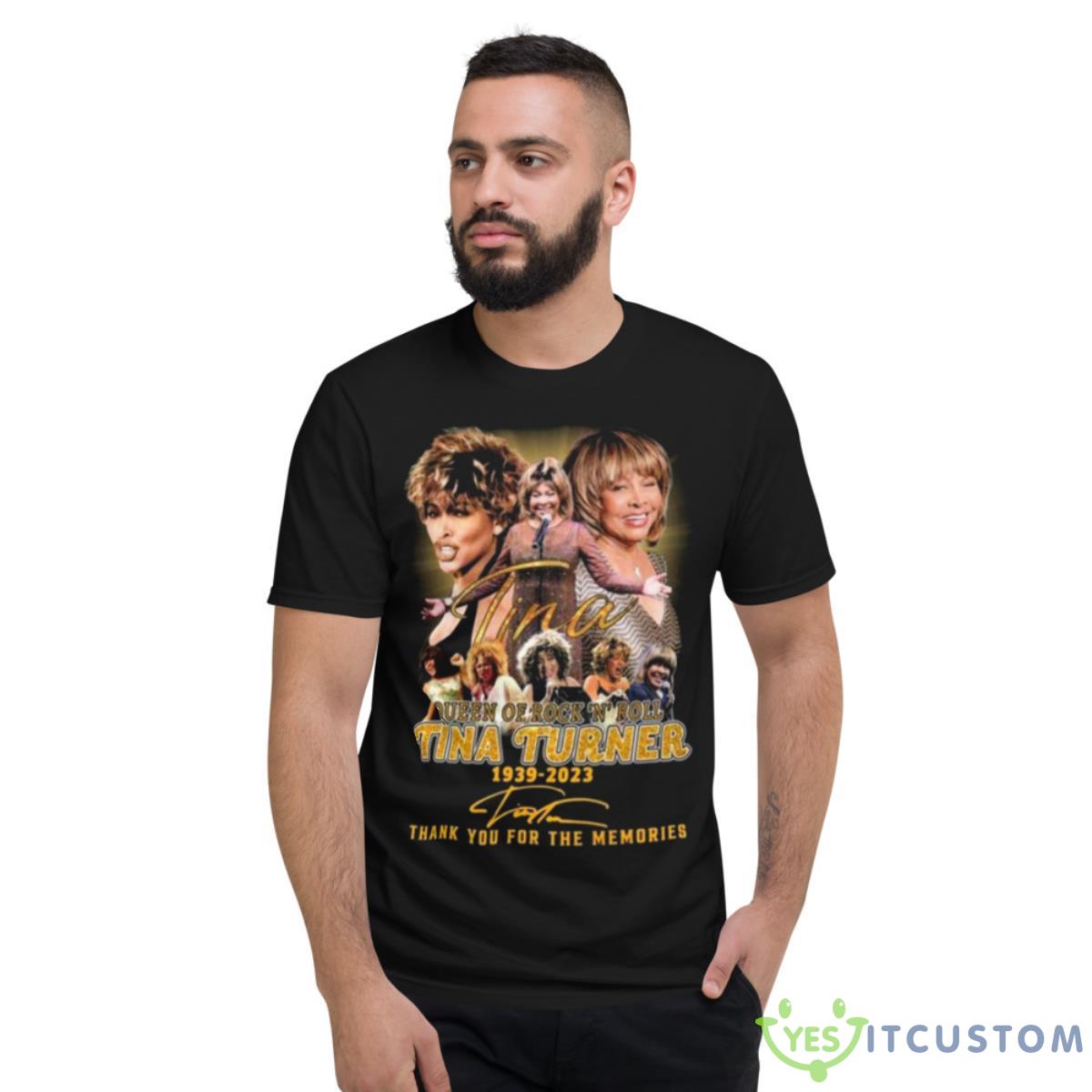 Queen Of Rock ‘N’ Rock Tina Turner 1939 – 2023 Thank You For The Memories Siganture Shirt 13 Queen Of Rock ‘N’ Rock Tina Turner 1939 – 2023 Thank You For The Memories Siganture Shirt - Short Sleeve T-Shirt