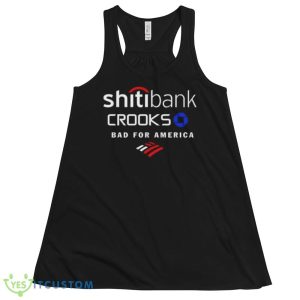 Shitiback Crooks Bad For America Graphics Shirt 9 Shitiback Crooks Bad For America Graphics Shirt - 8800 Women's Flowy Racerback Tank