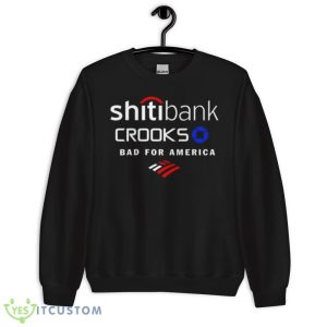 Shitiback Crooks Bad For America Graphics Shirt - 18000 Unisex Heavy Blend Crewneck Sweatshirt