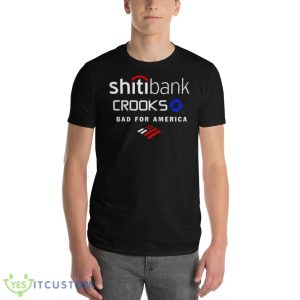 Shitiback Crooks Bad For America Graphics Shirt 10 Shitiback Crooks Bad For America Graphics Shirt - 980 Lightweight Fashion Short Sleeve T-Shirt