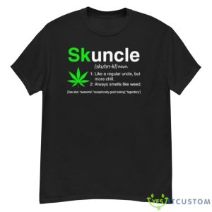 Skuncle Weed Like A Regular Uncle But More Chill Shirt - G500 Men’s Classic T-Shirt