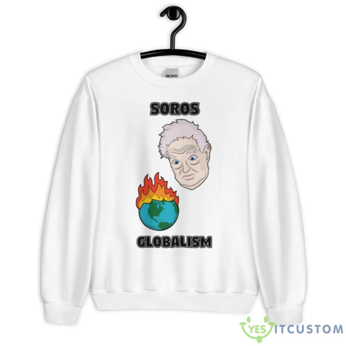 Soros Globalism George Soros Shirt 2 Soros Globalism George Soros Shirt - Unisex Heavy Blend Crewneck Sweatshirt