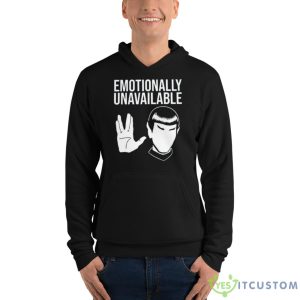 Star Trek Emotionally Unavailable Shirt - Unisex Fleece Pullover Hoodie