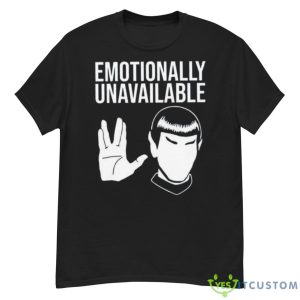 Star Trek Emotionally Unavailable Shirt - G500 Men’s Classic T-Shirt