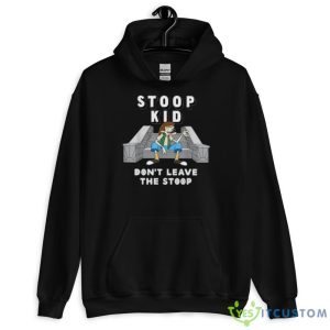 Stoop kid don’t leave the stoop shirt 7 Stoop kid don’t leave the stoop shirt - 18500 Unisex Heavy Blend Hooded Sweatshirt