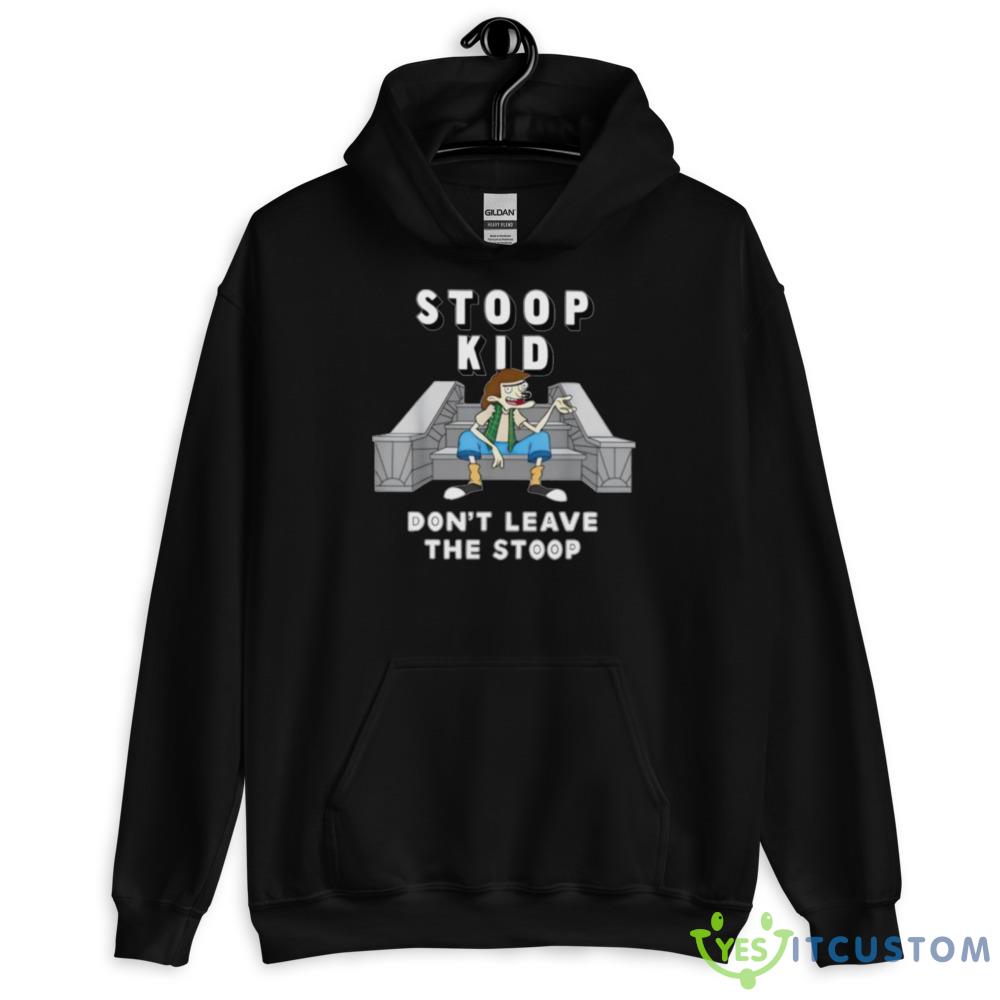 Stoop kid don’t leave the stoop shirt 2 Stoop kid don’t leave the stoop shirt - 18500 Unisex Heavy Blend Hooded Sweatshirt